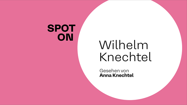 Spot on Wilhelm Knechtel