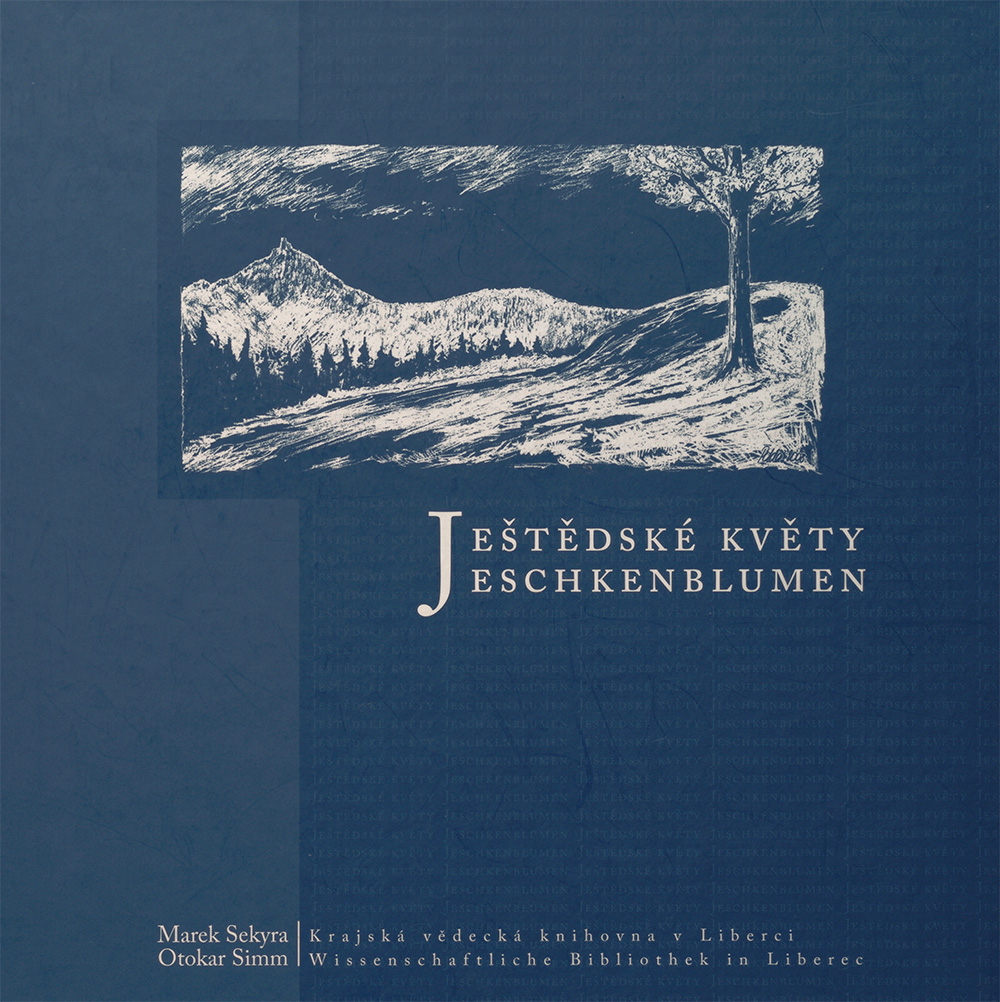 2008_Ještědské květy Jeschkenblumen_Cover Buchcover
